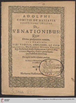 Adolphi Comitis De Nassavia Positiones Legales De Venationibus