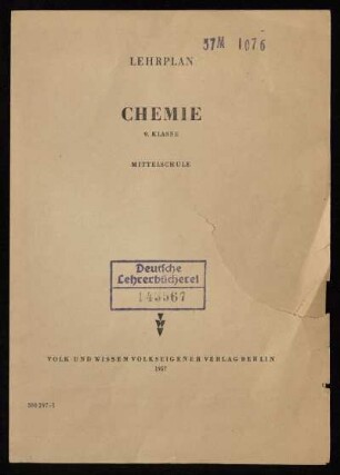 Lehrplan Chemie : 9. Klasse ; Mittelschule