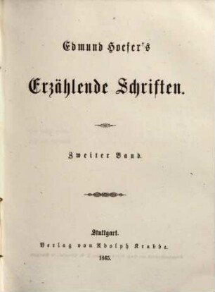 Edmund Hoefer's erzählende Schriften, 2
