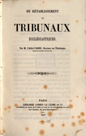 Du rétablissement des tribunaux ecclésiastiques