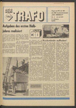 TRO-Betriebszeitung 'Der Trafo'; Nr. 15/1979 (23. Juli 1979)