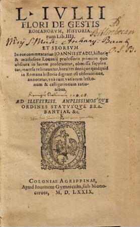 L. Ivlii Flori De Gestis Romanorvm, Historiarum Lib. IIII.