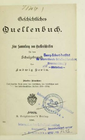 Bd. 5: Das Deutsche Reich unter den sächsischen, den fränkischen und den hohenstaufischen Kaisern : (919 - 1254)
