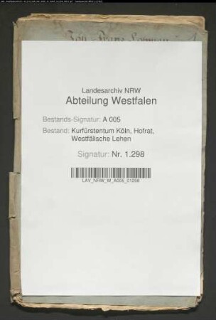 Belehnung des Franz Lohmann mit der Kornrente aus dem Lohhof bei Reiste, einem Fredeburgischen Burglehen
