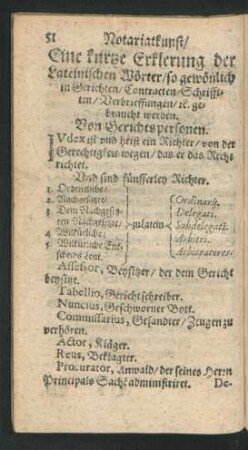 Eine kurtze Erklerung der Lateinischen Wörter/ so gewönlich in gerichten/ Contracten/ Schrifften/ Verbrieffungen/ ec. gebraucht werden.