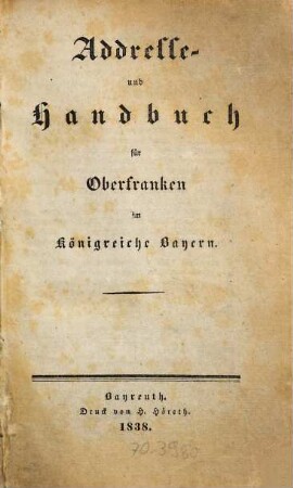 Addresse- und Handbuch für Oberfranken im Königreiche Bayern