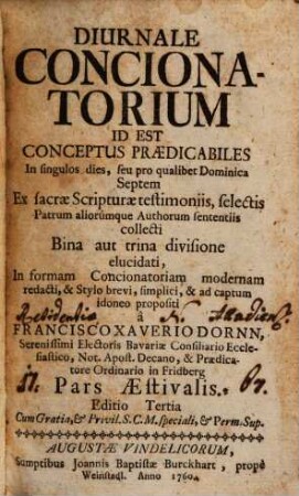 Diurnale concionatorium id est conceptus praedicabiles in singulos dies ..., [3].. Pars aestivalis