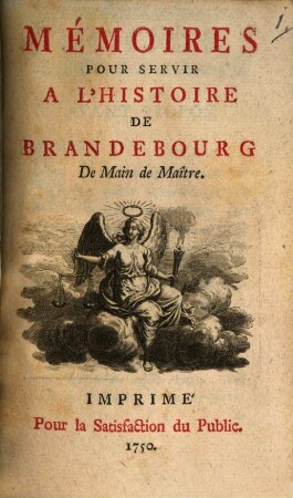 Mémoires Pour Servir A L'Histoire De Brandebourg, [1]