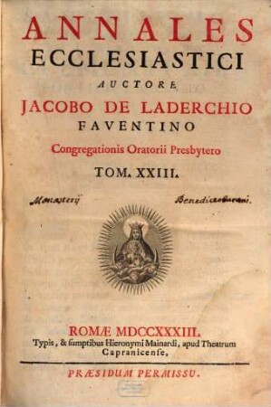 Annales Ecclesiastici Ab anno 1566 Ubi Odericus Raynaldus Desinit. 23
