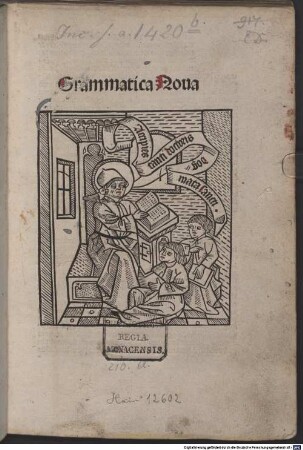 Grammatica nova : mit Vorrede von Johannes Cassis und mit Brief von Matthaeus Moretus an Cassis