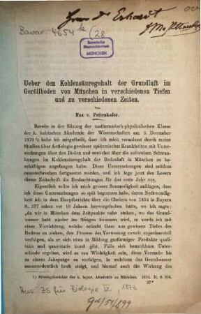 Über den Kohlensäuregehalt der Grundluft im Geröllboden von München in verschiedenen Tiefen und zu verschiedenen Zeiten