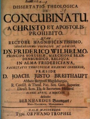 Dissertatio Theologica De Concubinatu, A Christo Et Apostolis Prohibito