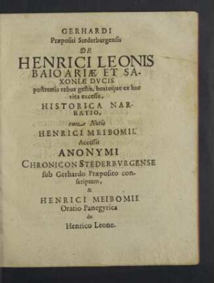 De Henrici Leonis ... historica narratio