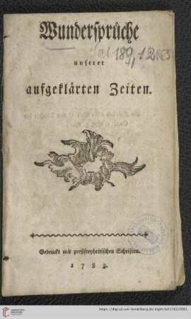 Wundersprüche unserer aufgeklärten Zeiten