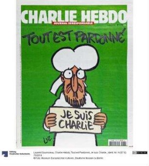 Charlie Hebdo, Tout est Pardonné, Je suis Charlie.