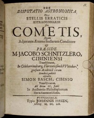 Disputatio Astronomica De Stellis Erraticis Extraordinariis seu Cometis
