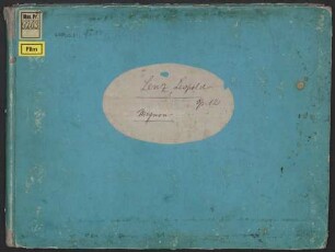 Mignon, der Harfner und Philine : ein Cyclus von 8 Gesaengen aus Wilhelm Meisters Lehrjahre ; in Musik gesetzt für 1 tiefe Sopran- oder Barytonstimme mit Begl. d. Pianoforte ; op. 12