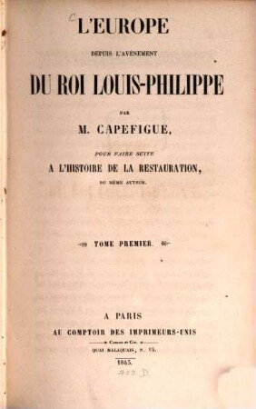 L'Europe depuis l'avénement du Roi Louis-Philippe. 1