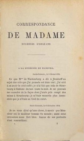 Correspondance de Madame Duchesse d'Orléans : Extraite des lettres publiées par M. de Ranke et M. Holland. Traduction et notes par Ernest Jaeglé, 1
