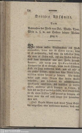 Dritter Abschnitt. Vom Ausmachen der Flecke von Oel, Wachs, Theer, Wein u. s. w. aus Seiden- Leinen- Wollenzeug