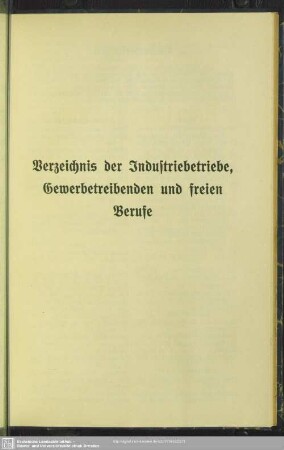Berufsklassen und Gewerbebetriebe : Verzeichnis der Industriebetriebe, Gewerbetreibenden und freien Berufe