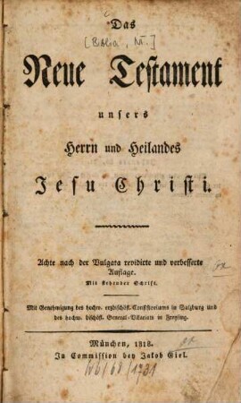 Das Neue Testament unsers Herrn und Heilandes Jesu Christi