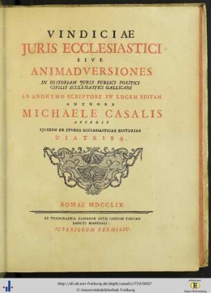 Vindiciae juris ecclesiastici sive animadversiones in historiam juris publici politici civilis ecclesiastici Gallicani
