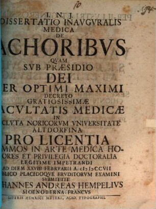 Dissertatio Inavgvralis Medica De Achoribvs