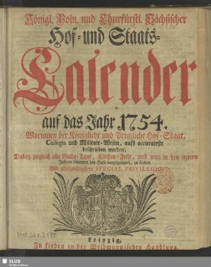 1754: Königlich-Polnischer und Churfürstlich-Sächsischer Hoff- und Staats-Calender