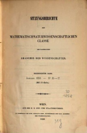 Sitzungsberichte der Mathematisch-Naturwissenschaftlichen Classe der Kaiserlichen Akademie der Wissenschaften. 30. 1858