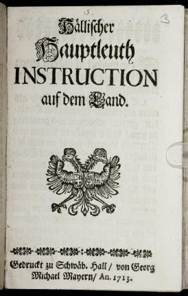 Hällischer Hauptleuth Instruction auf dem Land.