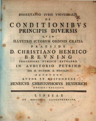 Dissertatio Ivris Vniversalis De Conditionibvs Principis Diversis