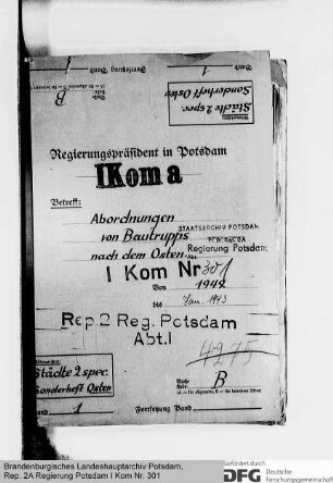 Abordnungen von Bautrupps in den Osten