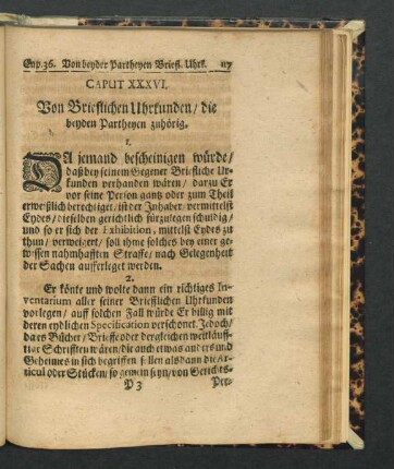 Caput XXXVI. Von Briefflichen Uhrkunden/ die beyden Partheyen zuhörig.