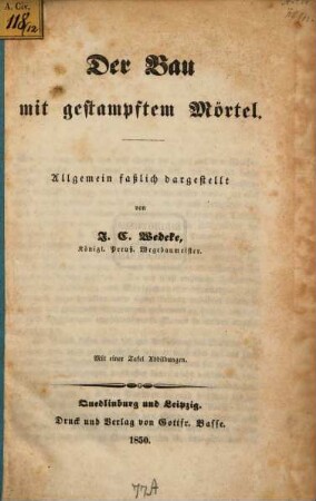 Der Bau mit gestampftem Mörtel