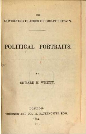 The governing classes of Great Britain : Political portraits