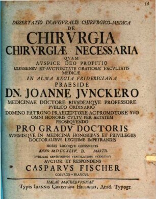 Diss. inaug. ... de chirurgia chirurgiae necessaria