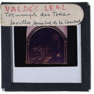 Valdés Leal, Der Triumph des Todes („In ictu oculi“)