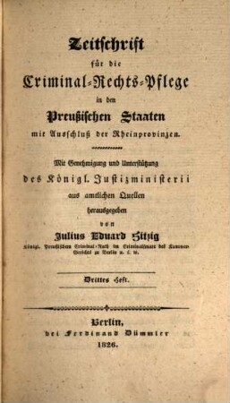 Zeitschrift für die Criminal-Rechts-Pflege in den preussischen Staaten mit Ausschluß der Rheinprovinzen. 2. 1826