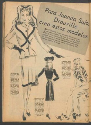 Para Juanita Sujo, Drouville creó estos modelos