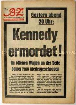 Berliner Tageszeitung "B.Z." zum Mord an John F. Kennedy