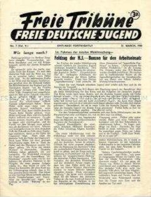 Mitteilungsblatt der Jugendorganisation der deutschen Emigranten in Großbritannien "Freie Tribüne" u.a. zur "totalen Mobilisierung" der Jugend in Deutschland