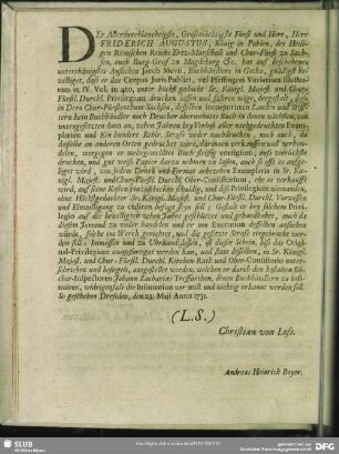 Der Allerdurchlauchtigste, Grossmächtigste Fürst und Herr, Herr Friderich Augustus, König in Pohlen, des Heiligen Römischen Reichs Ertz-Marschall und Chur-Fürst zu Sachsen, ...