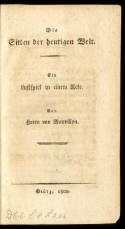 Die Sitten der heutigen Welt