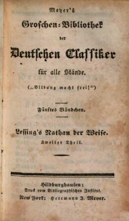 Lessing's Nathan der Weise : ein dramatisches Gedicht in fünf Aufzügen, 2