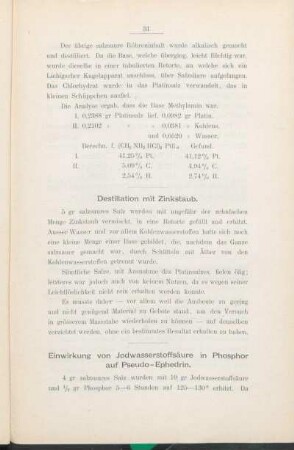 Einwirkung von Jodwasserstoffsäure in Phosphor auf Pseudo-Ephedrin.