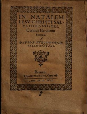 In Natalem Iesv Christi Salvatoris Nostri, Carmen Heroicum