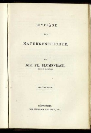 Beyträge zur Naturgeschichte, Zweyter Theil = Contributions to Natural History, Part II.