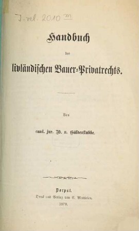 Handbuch des livländischen Bauer-Privatrechts