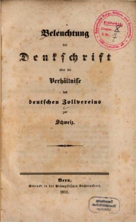 Beleuchtung der Denkschrift über die Verhältnisse des deutschen Zollvereins zur Schweiz